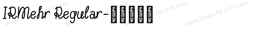 IRMehr Regular字体转换